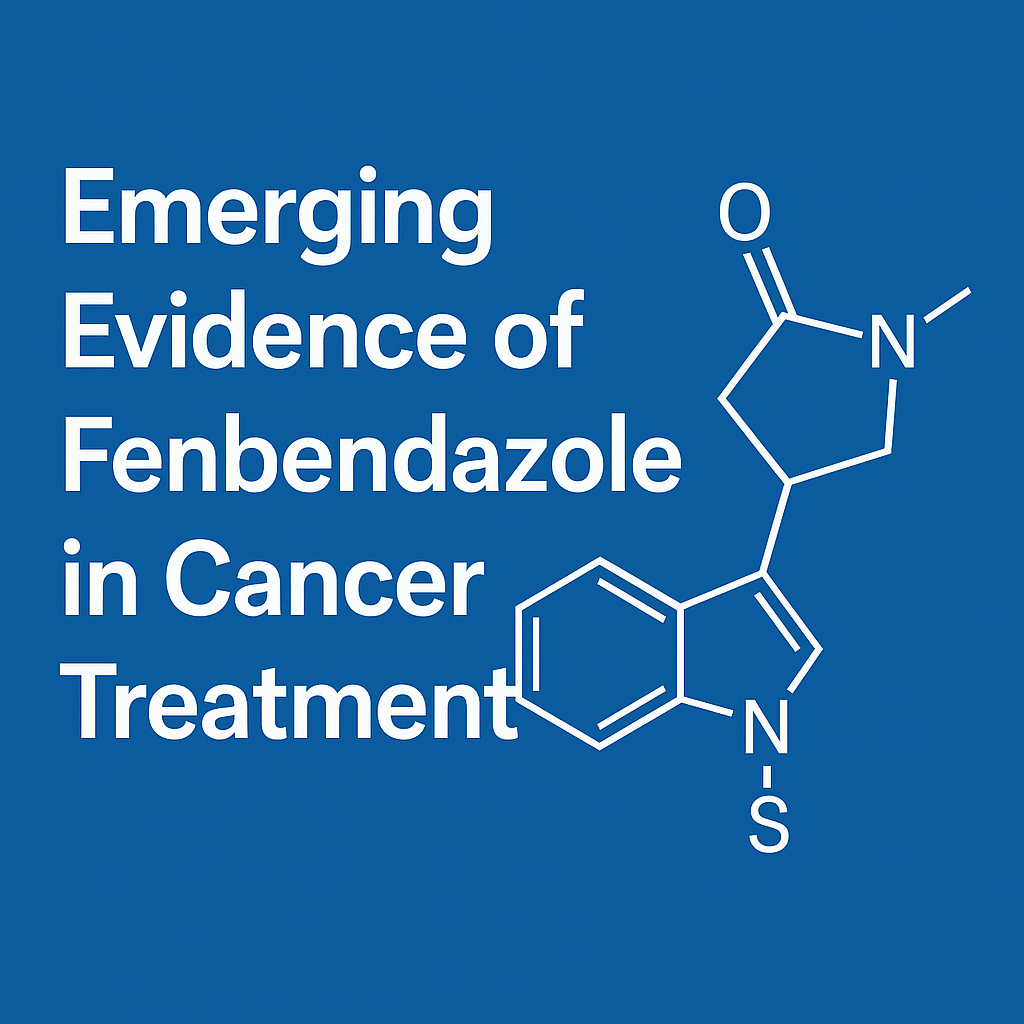 Emerging evidence of fenbendazole in cancer treatment from Courage Against cancer